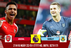 Arsenal - Burnley: “Pháo khủng” đụng “Người nhện”