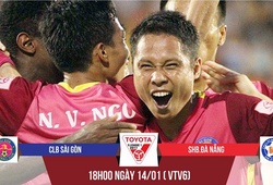 Sài Gòn FC - SHB.Đà Nẵng: Tặng quà khán giả trước derby