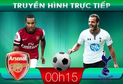 00h15 &#8211; Truyền hình trực tiếp: Arsenal &#8211; Tottenham