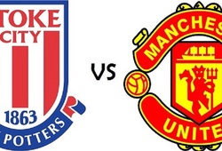Truyền hình trực tiếp: Stoke &#8211; Man United