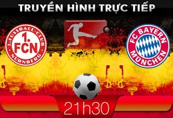 21h30 &#8211; Truyền hình trực tiếp: Nurnberg – Bayern Munchen