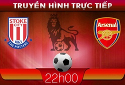 22h00 &#8211; 01/03 &#8211; Truyền hình trực tiếp:  Stoke vs Arsenal