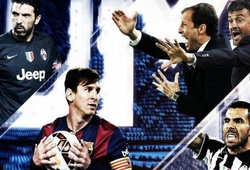 5 lý do giúp Juve tự tin đánh bại Barca