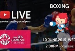 Trực tiếp quyền anh SEA Games 28 ngày 10/6