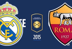 Trực tiếp Champions Cup (Úc): Real Madrid vs AS Roma