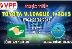 Trực tiếp vòng 18 V League: Sông Lam Nghệ An vs Sanna Khánh Hòa