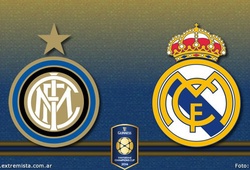 Trực tiếp Champions Cup (TQ): Real Madrid vs Inter Milan