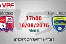 Trực tiếp vòng 21 V League: Đồng Nai vs FLC Thanh Hóa