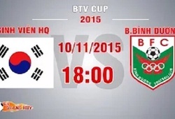 Trực tiếp BTV Cup 2015: SV Hàn Quốc vs Becamex Bình Dương