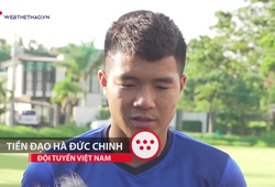 Hà Đức Chinh cảm thấy thế nào khi chưa được đá phút nào tại AFF Cup 2018?