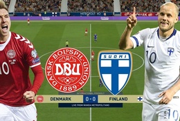 Đội hình ra sân Đan Mạch vs Phần Lan: Eriksen sắm vai nhạc trưởng