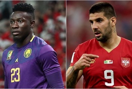 Đội hình ra sân chính thức Cameroon vs Serbia: Súng 2 nòng trở lại