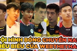 Đội hình tiêu biểu của bóng chuyền nam Việt Nam do Webthethao bình chọn