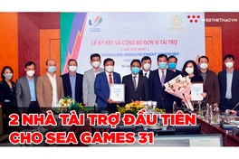 Công bố hai đơn vị đầu tiên trở thành nhà tài trợ cho SEA Games 31