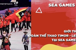 Giới thiệu đoàn thể thao Timor - Leste tại SEA Games 31