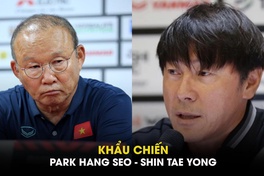 Khẩu chiến nảy lửa Park Hang Seo – Shin Tae Yong trước bán kết lượt về AFF Cup 2022