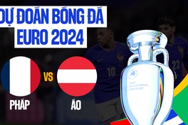 Dự đoán tỷ số bóng đá | PHÁP vs ÁO | Nhận định Bảng D EURO 2024