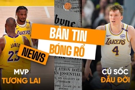 Bản tin bóng rổ ngày 14/2: Bronny James được gọi là "MVP" và cú sốc đầu đời của tân binh Dalton Knecht