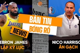 Bản tin bóng rổ 5/3: LeBron James xác lập kỷ lục, Nico Harrison "ăn gạch" vì Kyrie Irving