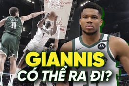 Milwaukee Bucks ngày càng khó vô địch, Giannis Antetokounmpo có thể ra đi?