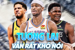 Dù đang ngon lành, tương lai của bộ ba OKC - Timberwolves - Pacers vẫn rất khó nói?