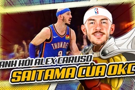 Alex Caruso: "Saitama phòng ngự" thầm lặng mà đội bóng nào cũng cần để vô địch