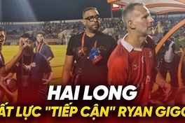 Hai Long bất lực khi muốn “giao lưu” cùng huyền thoại Man United Ryan Giggs