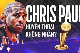 Chris Paul và hành trình 20 năm làm nên "Point God": Huyền thoại nhưng chưa có nhẫn trên tay