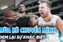 Mùa hè chuyển mình của Luka Doncic đã đem lại sự khác biệt