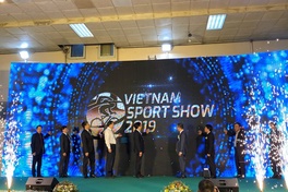 Khai mạc triển lãm Quốc tế Thể thao và Giải trí 2019