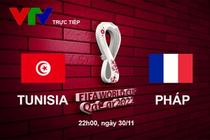 Link xem trực tiếp Tunisia vs Pháp 22h hôm nay, bảng D World Cup 2022