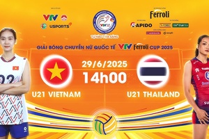 Link trực tiếp bóng chuyền VTV Cup hôm nay 29/6: U21 Việt Nam vs U21 Thái Lan