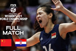 Link trực tiếp giải bóng chuyền U21 vô địch thế giới hôm nay: Trung Quốc vs Croatia