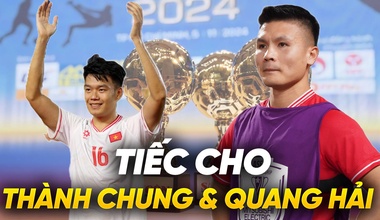 Tiếc cho Quang Hải, Thành Chung ở Quả bóng Vàng 2024