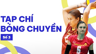 Tạp chí bóng chuyền | Số 3 | Hoa khôi Kim Huệ với kỷ lục siêu phàm 18 mùa liên tục dự giải VĐQG
