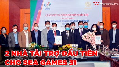 Công bố hai đơn vị đầu tiên trở thành nhà tài trợ cho SEA Games 31