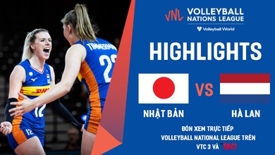 Highlights bóng chuyền nữ | Nhật Bản vs Hà Lan | giải Volleyball Nations League 2022