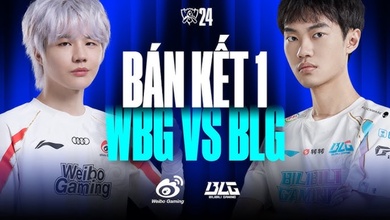 Kết quả BLG vs WBG CKTG 2024 hôm nay 26/10