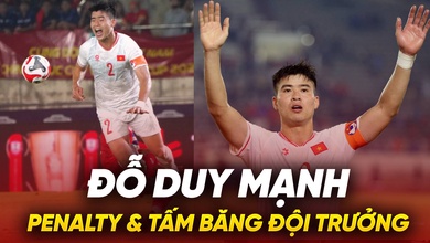 Đỗ Duy Mạnh: Lỗi penalty và tấm băng đội trưởng