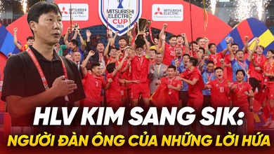 HLV Kim Sang Sik: Người đàn ông của những lời hứa