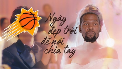 Đoạn kết "cuộc tình" Phoenix Suns và Kevin Durant: Người về nơi đâu?