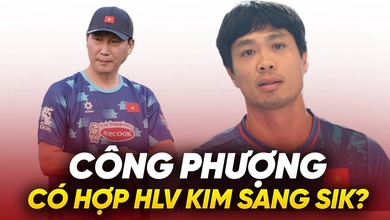 Công Phượng có phù hợp với chiến thuật của HLV Kim Sang Sik?