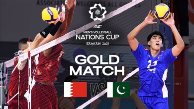 Link trực tiếp Chung kết bóng chuyền AVC Nations Cup 2025: Bahrain vs Pakistan