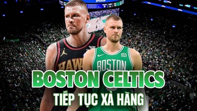 Boston Celtics tiếp tục "xả hàng": Nhà vô địch NBA 2024 mang đến nước đi win-win?