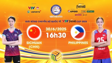 Link trực tiếp bóng chuyền VTV Cup hôm nay 30/6: Tứ Xuyên vs Philippines