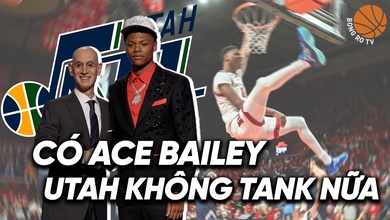 Utah Jazz sẽ "thoát khiếp tanking" với pick xịn mang tên Ace Bailey?