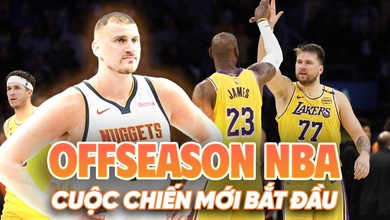Chuyển nhượng NBA: Cuộc chiến mới chính thức bắt đầu với 30 đội bóng