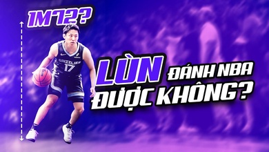Chiều cao 1m72 có thi đấu ở NBA được không?