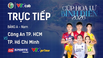 Link trực tiếp cúp bóng chuyền Hoa Lư hôm nay: Công An Tp.Hồ Chí Minh vs Tp.Hồ Chí Minh