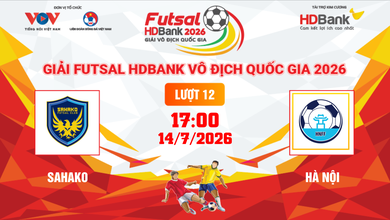Link xem trực tiếp futsal HDBank VĐQG 2026: Sahako vs Hà Nội